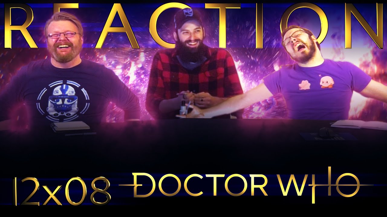 Doctor Who 12x8 REACTION!! 