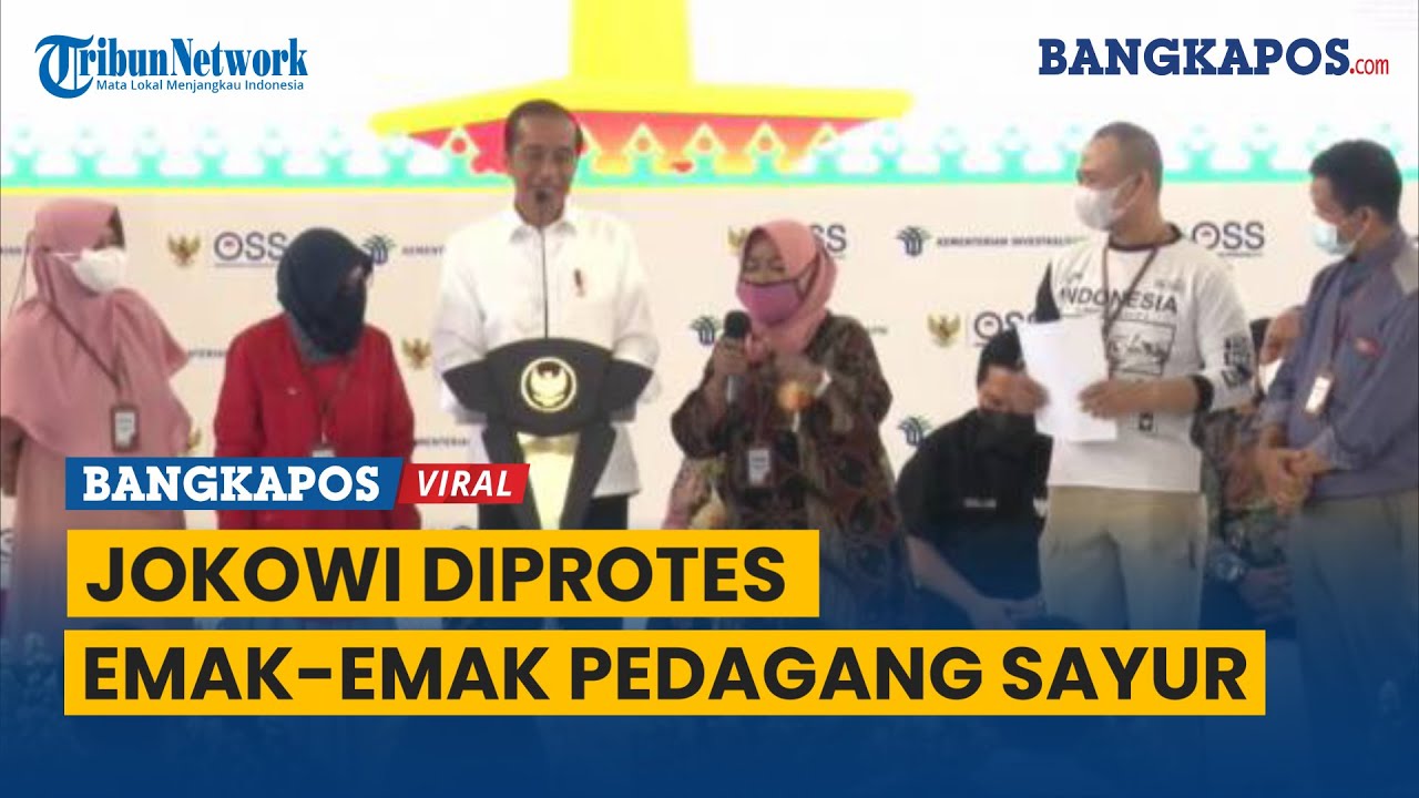 Presiden Jokowi Diprotes Emak-emak Pedagang Sayur: Saya Rondo Pak Masa Enggak Dapat Bantuan