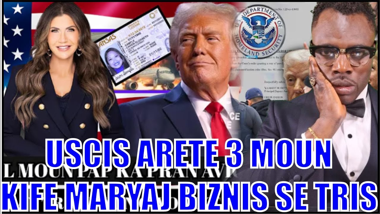 USCIS ARETE PLIZYE MOUN KIFE MARYAJ BIZNIS, YON ADOLESAN TOUYE YON CHOFE UBER AK BAL, DONALD TRUMP