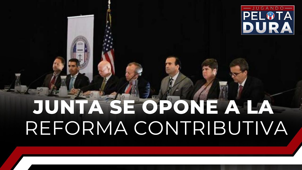 Junta se opone a la reforma contributiva