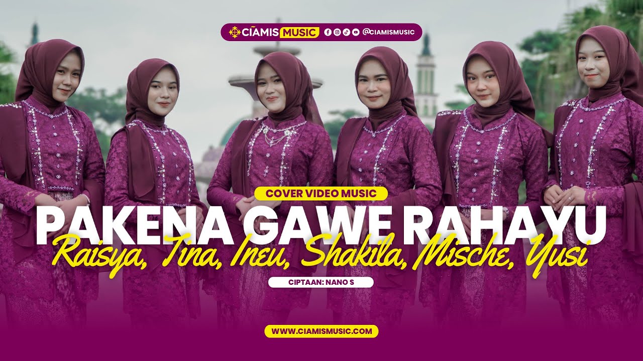 PAKENA GAWE RAHAYU - All Talent Ciamis Music