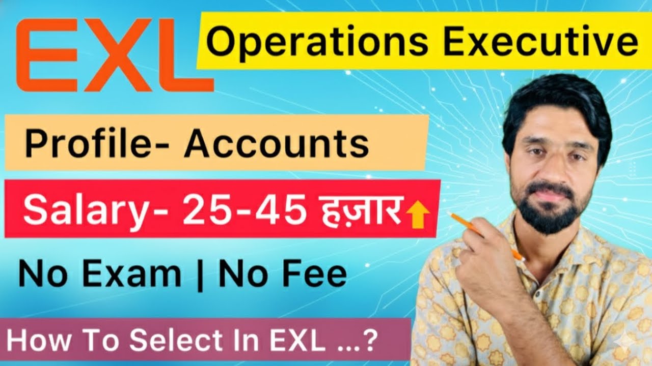 EXL Operations Executive Jobs|| EXL Hiring