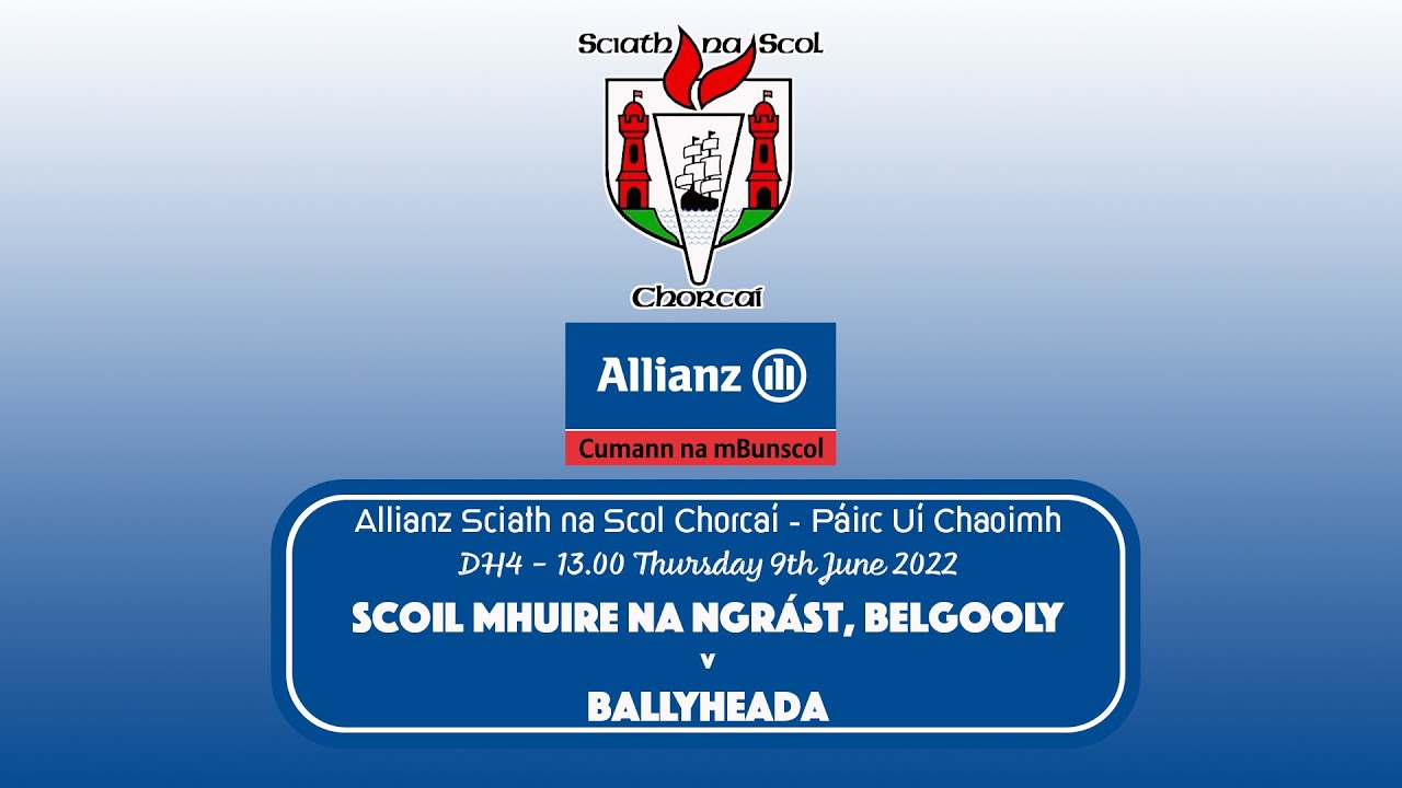 Scoil Mhuire na nGrást v Ballyheada - DH4 Final 2022