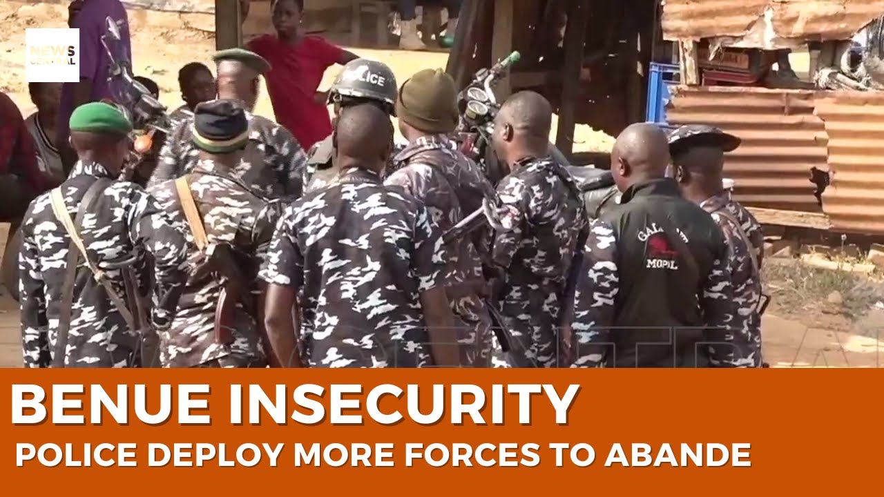 Benue Insecurity: Police Deploy More Forces to Abande Community