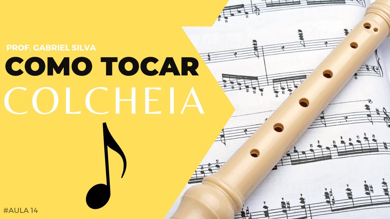 Figuras Musicais - Colcheia | Como tocar? #Aula 14