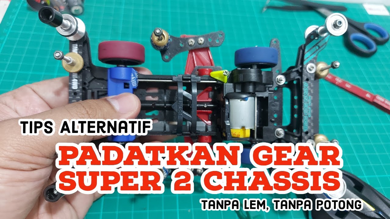 TIPS PADATKAN GEAR TAMIYA SUPER 2 CHASSIS , BMAX DAMPER CLASS [ミニ四駆] MINI 4WD