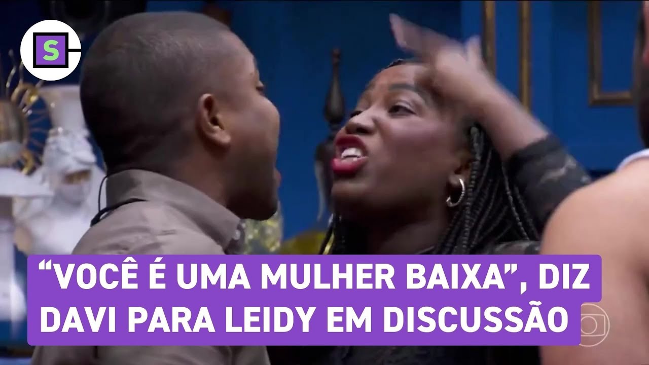BBB 24: &ldquo;Voc&ecirc; &eacute; uma mulher baixa&rdquo;, diz Davi para Leidy em discuss&atilde;o