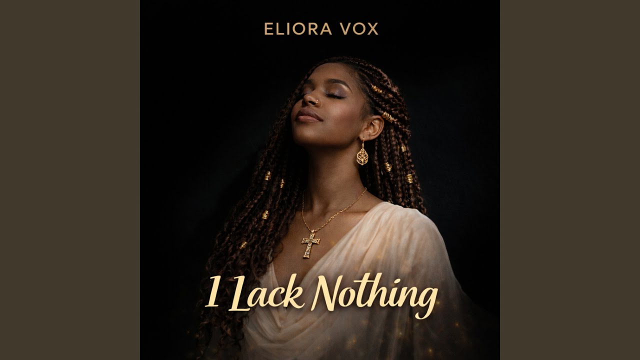 I Lack Nothing
