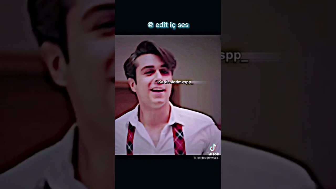 KARDEŞLERİM EDİT TikTok Videoları 2