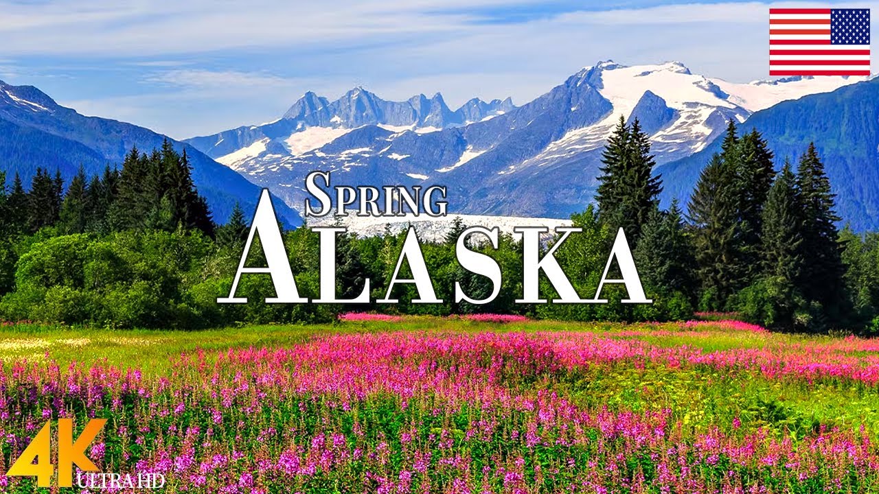 Spring Alaska 4K Ultra HD &bull; Stunning Footage Alaska, Scenic Relaxation Film with Calming Music.
