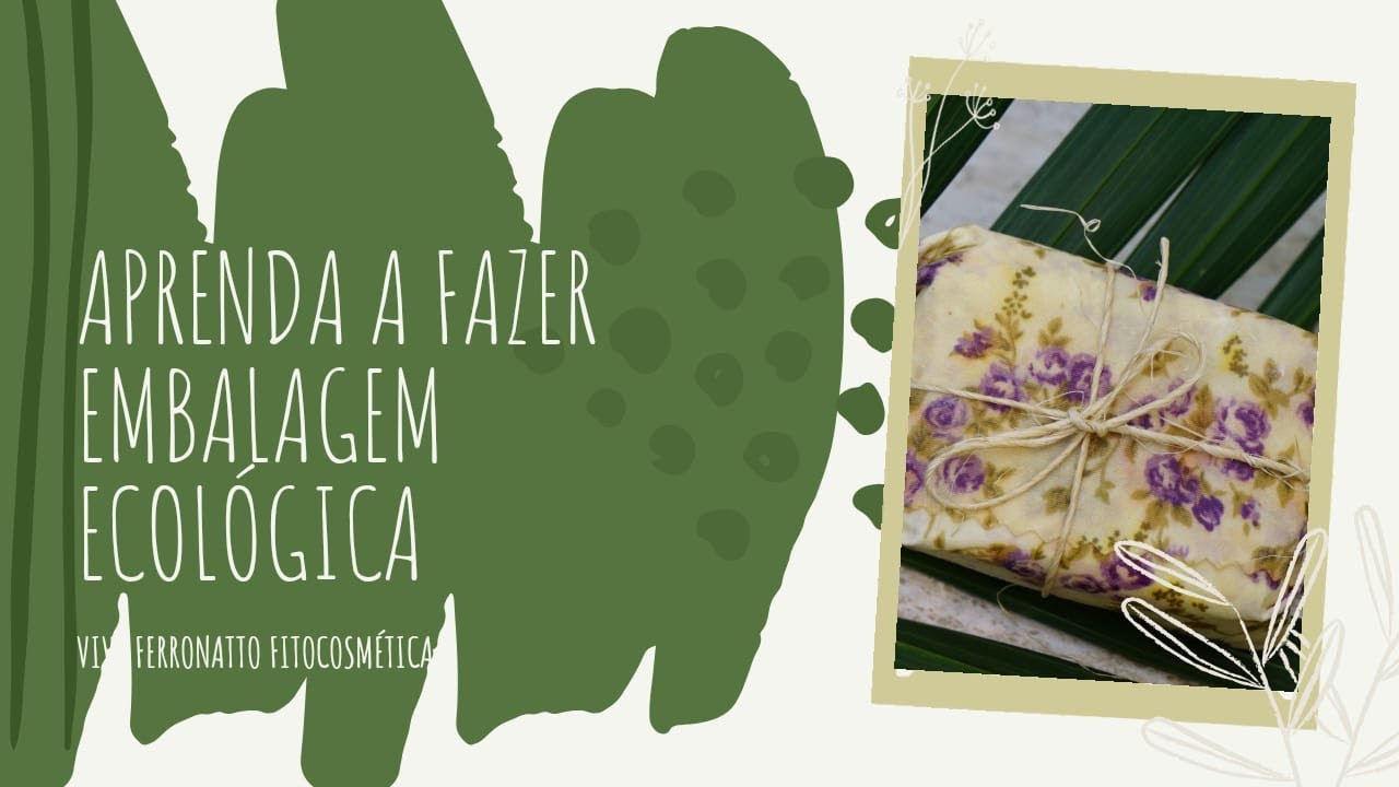 Embalagem Ecológica para Cosméticos Sólidos (Natural e Vegano) - Vivi Ferronatto Fitocosmética