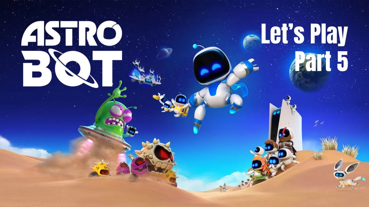 Astro Bot - Part 5
