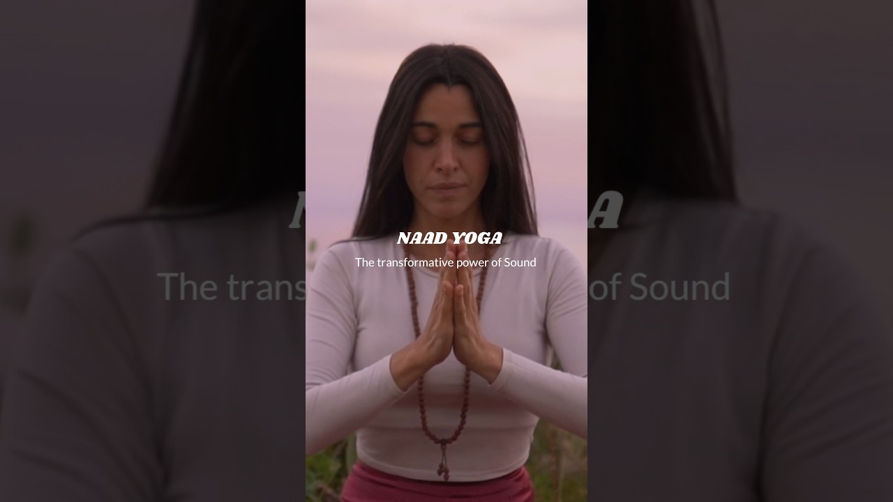 Naad Yoga - The Yoga of Sound✨
