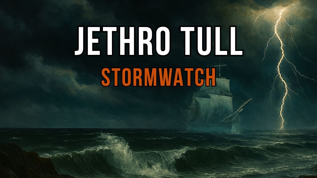Stormwatch | Jethro Tull | The Clouds Gather