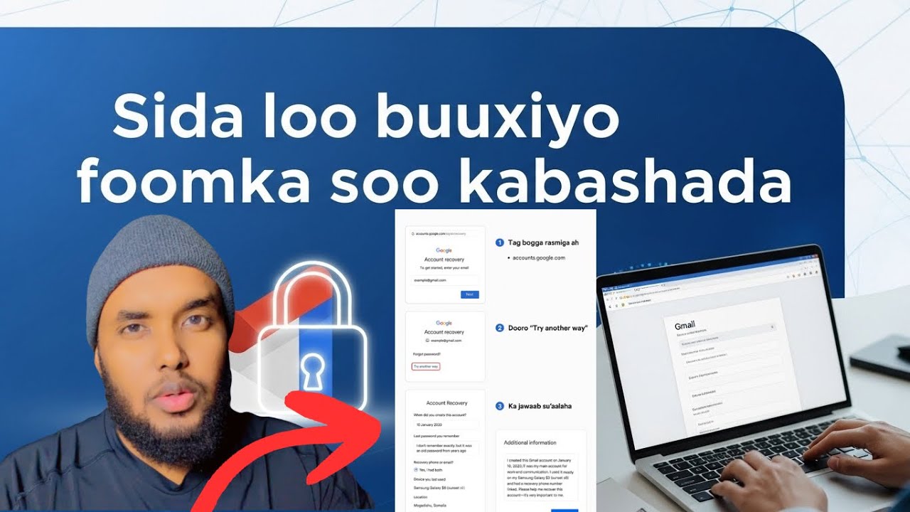 Sida loo buuxiyo foomka soo kabashada gmailka sida loo buuxiyo recovery gmail