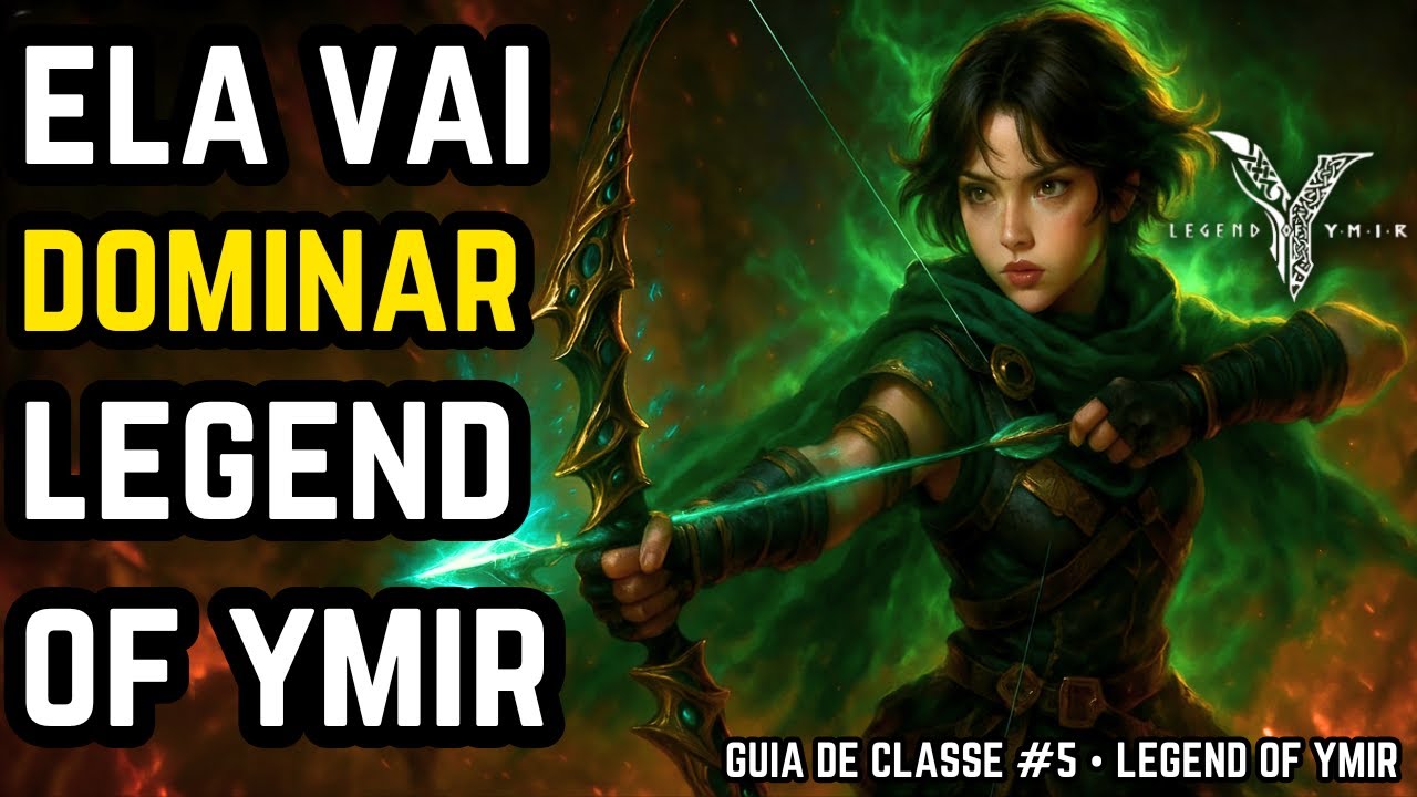 ELA VAI DOMINAR LEGEND OF YMIR 🔥 Guia COMPLETO da ARQUEIRA!