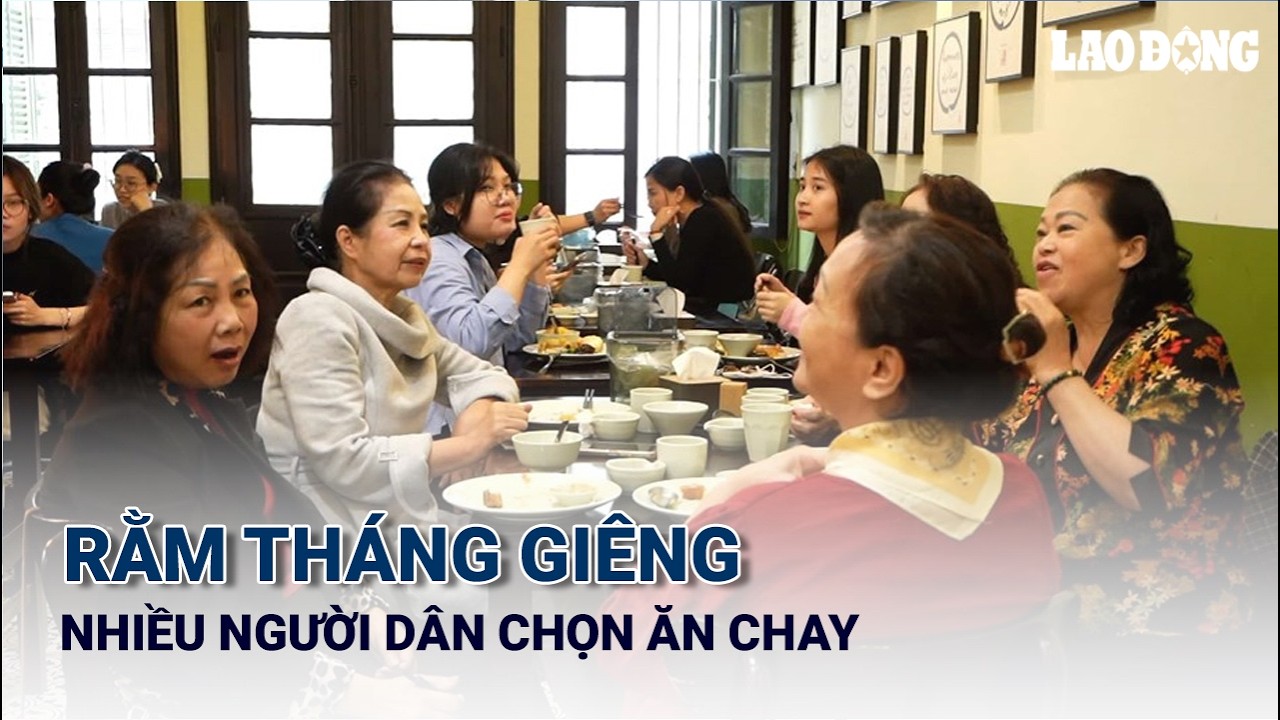 Rằm tháng Giêng, nhiều người dân chọn ăn chay để cân bằng vị giác | Báo Lao Động