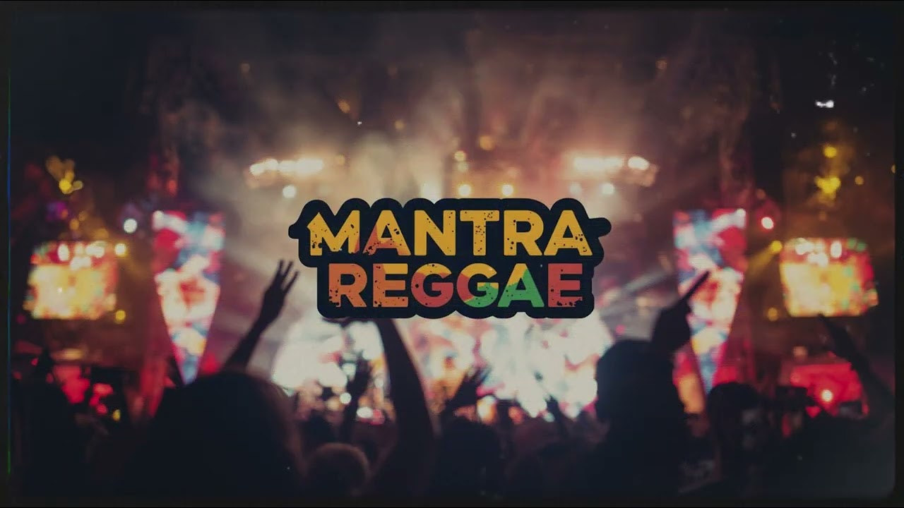 MANTRA REGGAE EU E VC