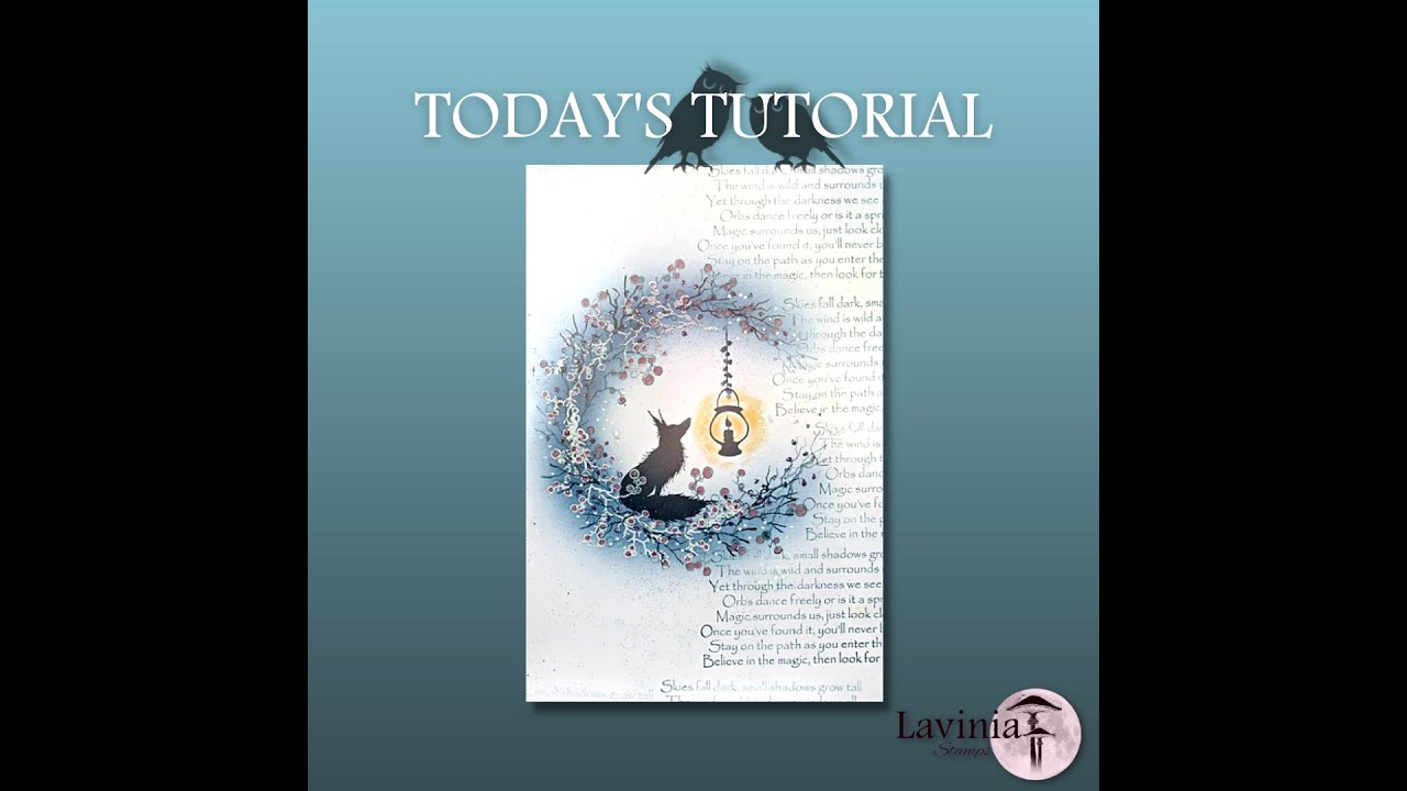 The Fox and the Lamp by Tracey Dutton - A Lavinia Stamps Tutorial
