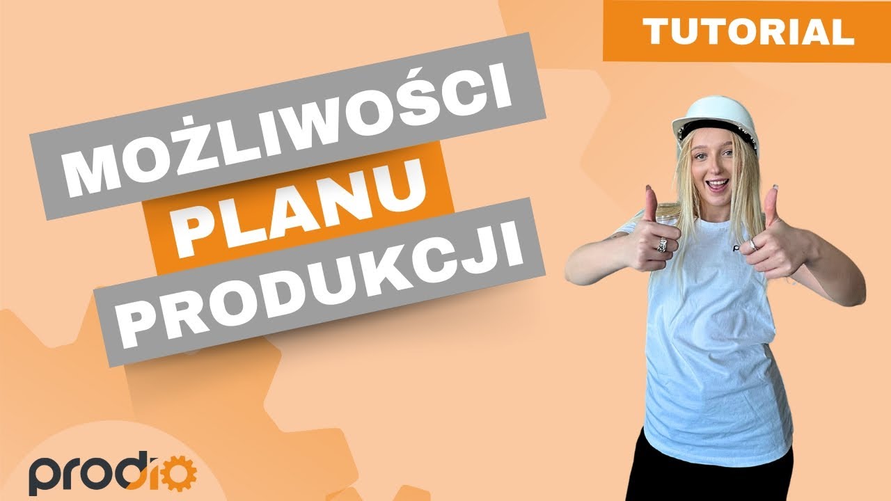 TUTORIAL: Jak opanować i wykorzystać możliwości planu produkcji? ⚙️😎