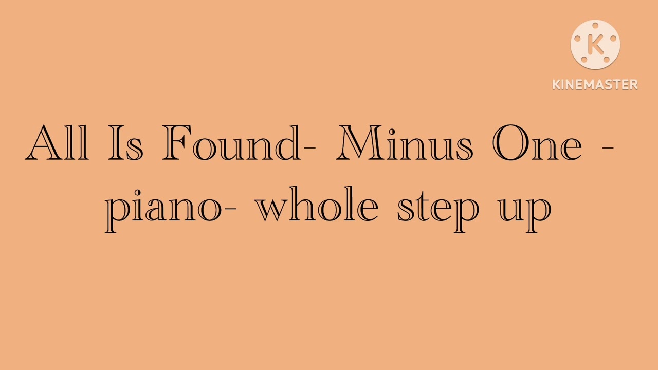 All Is Found - Frozen 2 - Minus One - Piano - higher key