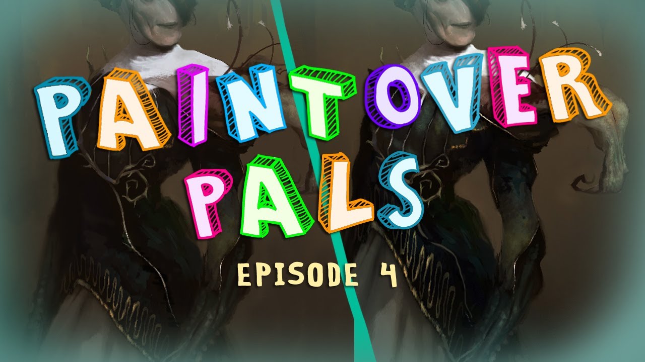 PAINTOVER PALS: Episode 4