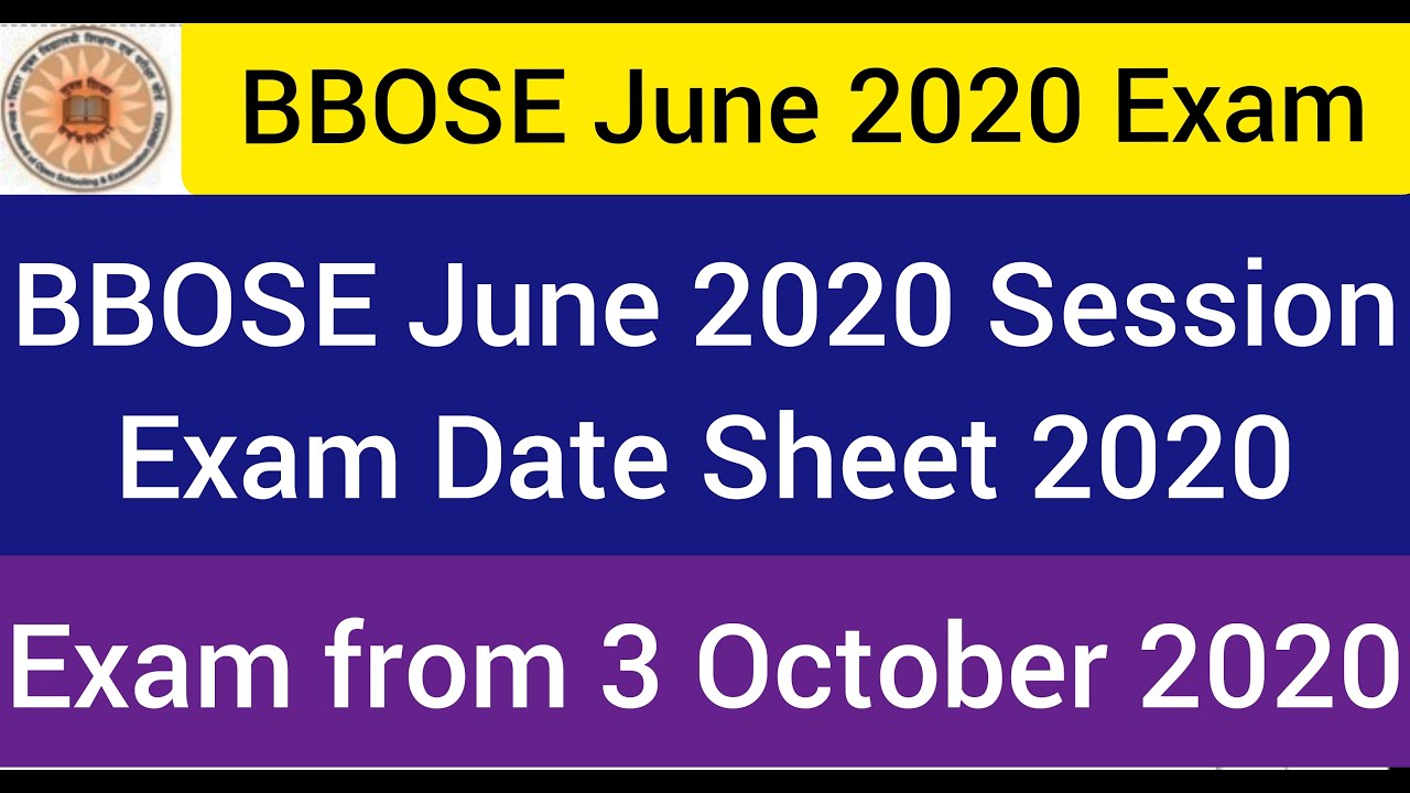 BBOSE I BBOSE Exam I BBOSE Exam Result Date 2020 I BBOSE Exam Date October 2020 I BBOSE Exam 2020