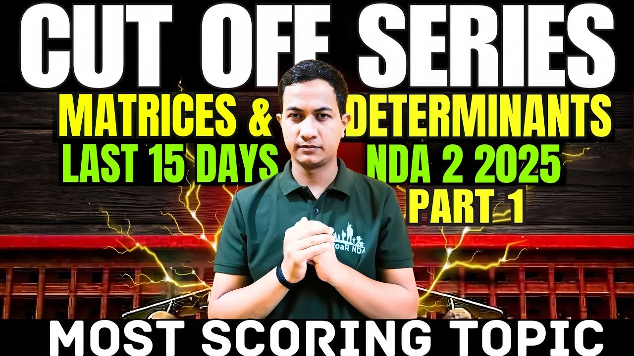 Cut Off Series🤯|Matrices & Determinants Part 1| Most Scoring Topic in Last 15 Days😱| By Narendra Sir