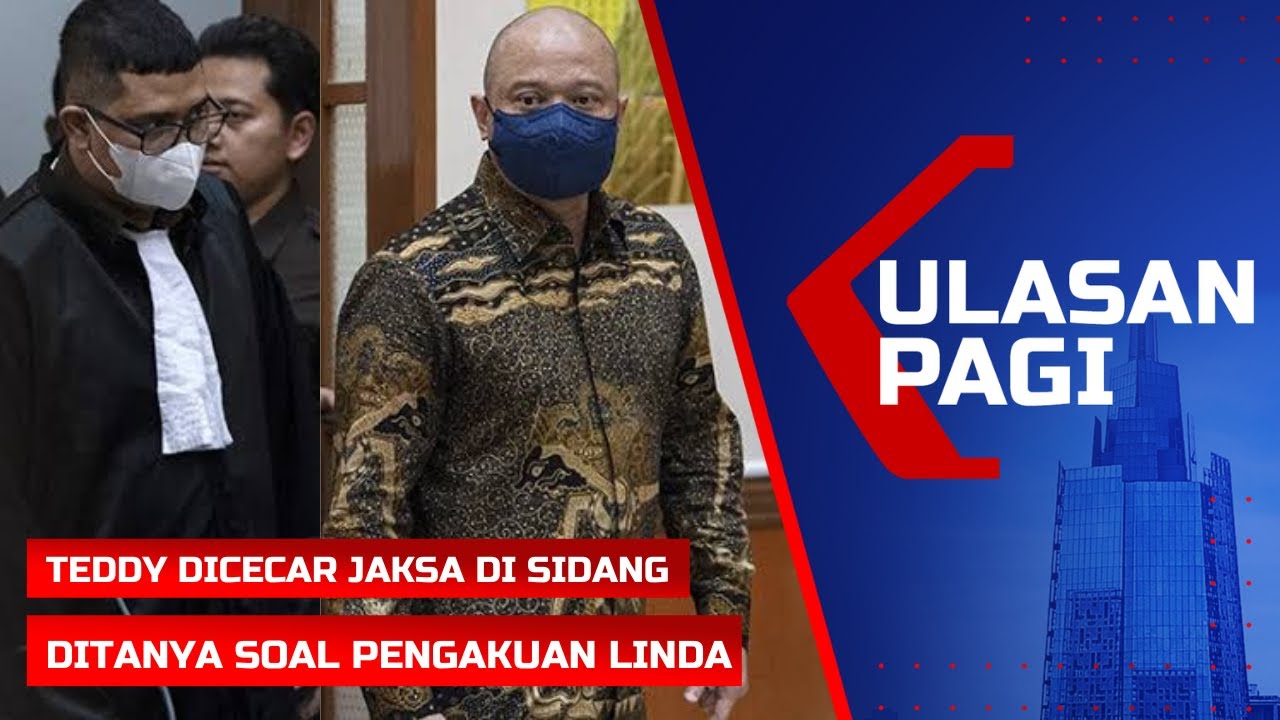 LIVE Ulasan Pagi - Nada Tinggi Teddy Minahasa Dicecar Jaksa di Kasus Narkoba