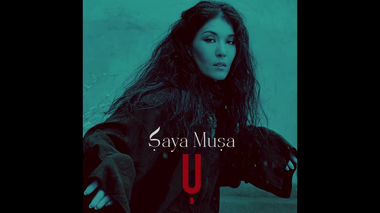 Saya Musa - U (2026)