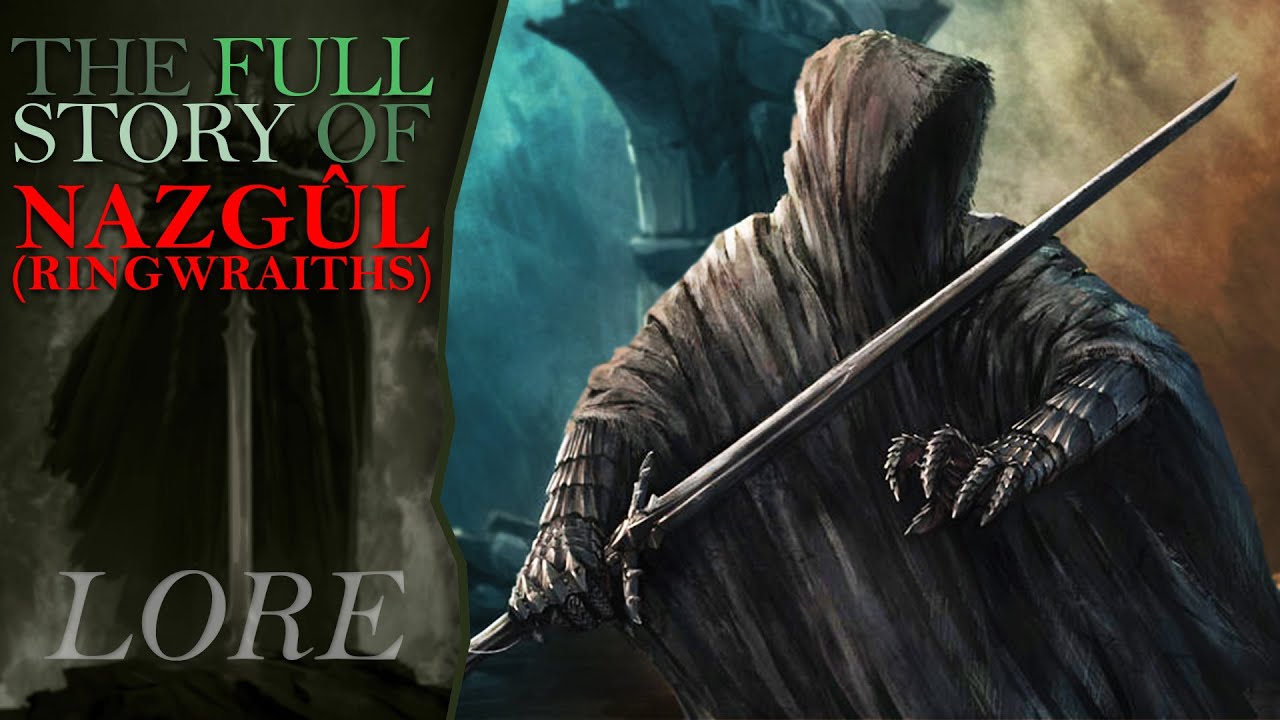 The Full Story of THE NAZGUL! (RINGWRAITHS!) | Middle Earth Lore