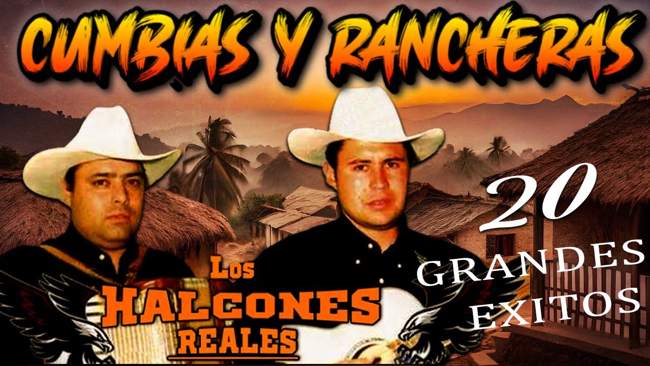 Los Halcones Reales - Cumbias Rancheras y Corridos Mix 2025 | Top 20 Grandes &Eacute;xitos