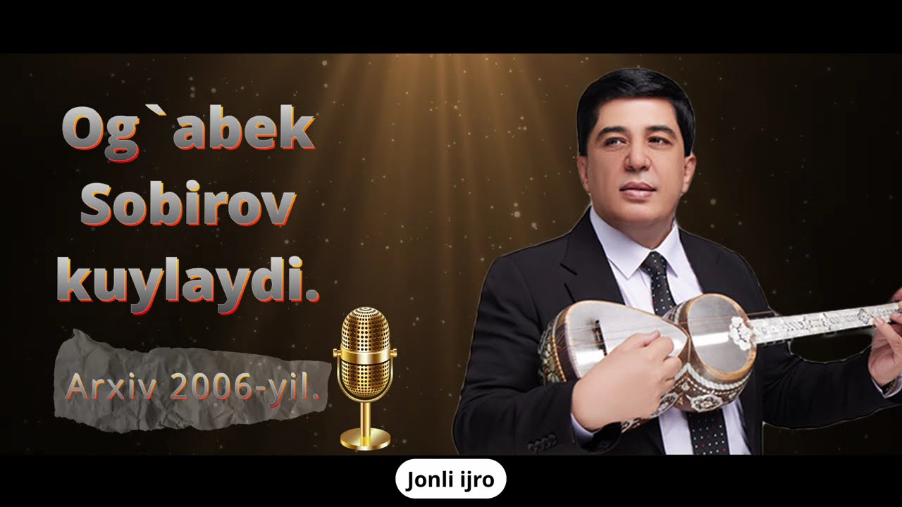 Og`abek Sobirov kuylaydi. @Og’abeksobirov