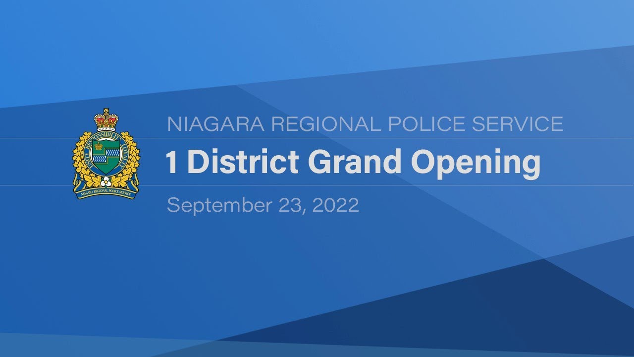 Niagara Regional Police 1 District Opening Ceremony - Sept 23, 2022