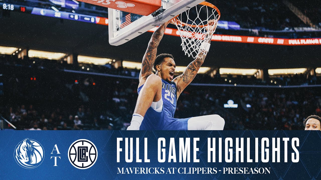 Dallas Mavericks Highlights vs. Los Angeles Clippers | October 14, 2024