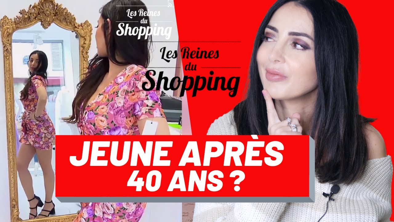 Comment être une femme jeune après 40 ans -  paraître plus jeune -  les reines du shopping