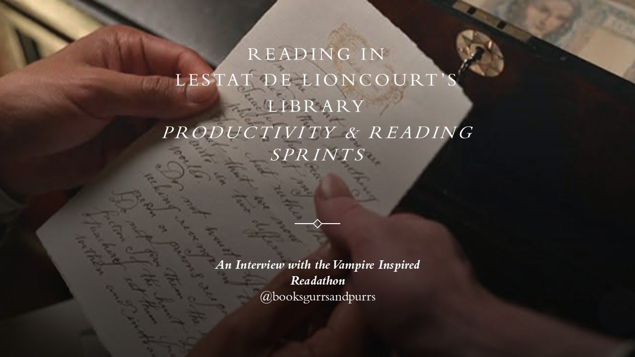 LESTAT'S LIBRARY | Reading & Productivity Sprints
