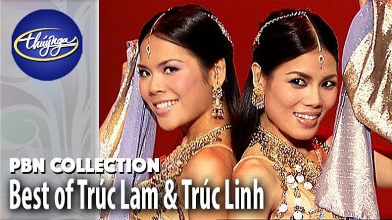 Best of Tr&uacute;c Lam & Tr&uacute;c Linh from Paris By Night (Vol 1)