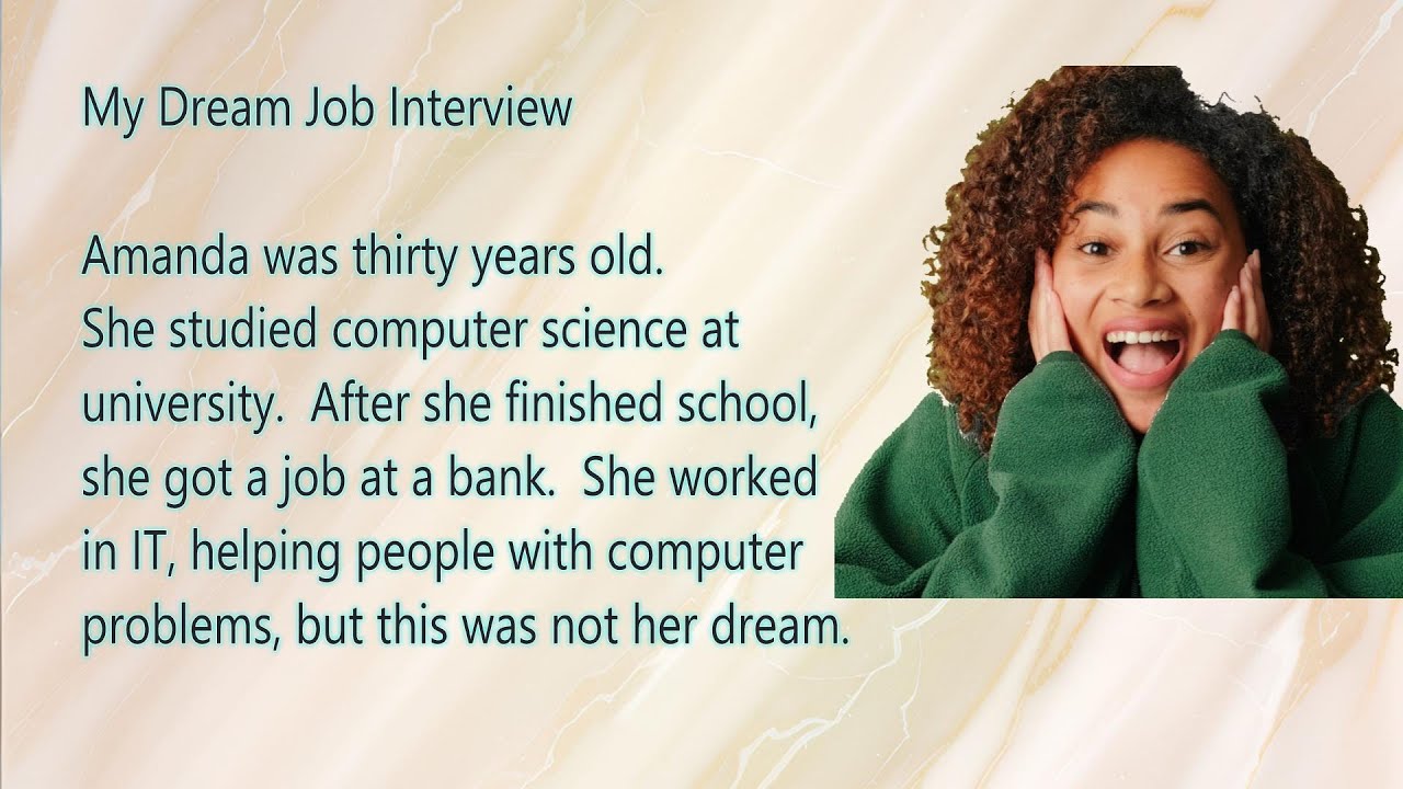 My Dream Job Interview - Learn English - Level A2