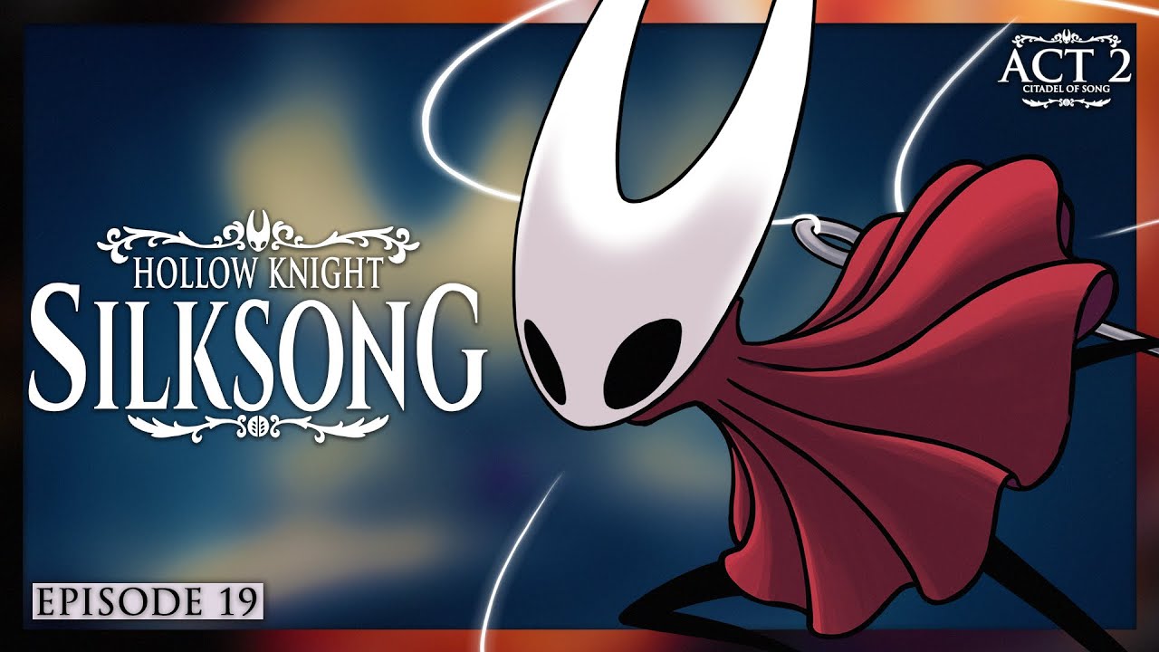 Hollow Knight: Silksong - Mount Fay | Episode 19 (No Commentary)