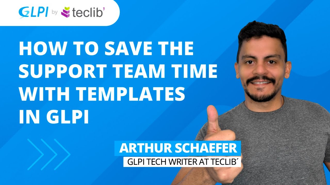 How to save the support team time with templates in GLPI 🚀