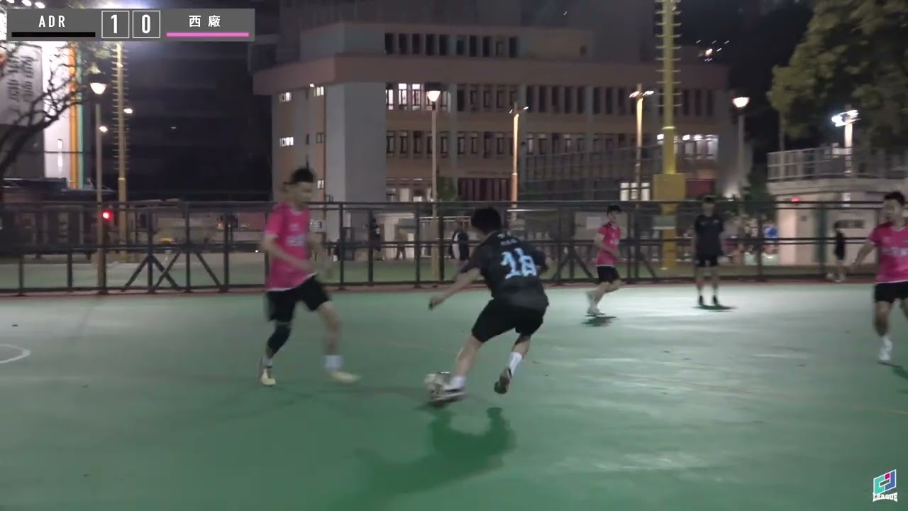 精華＊西廠 vs ADR / 迎新聯賽三