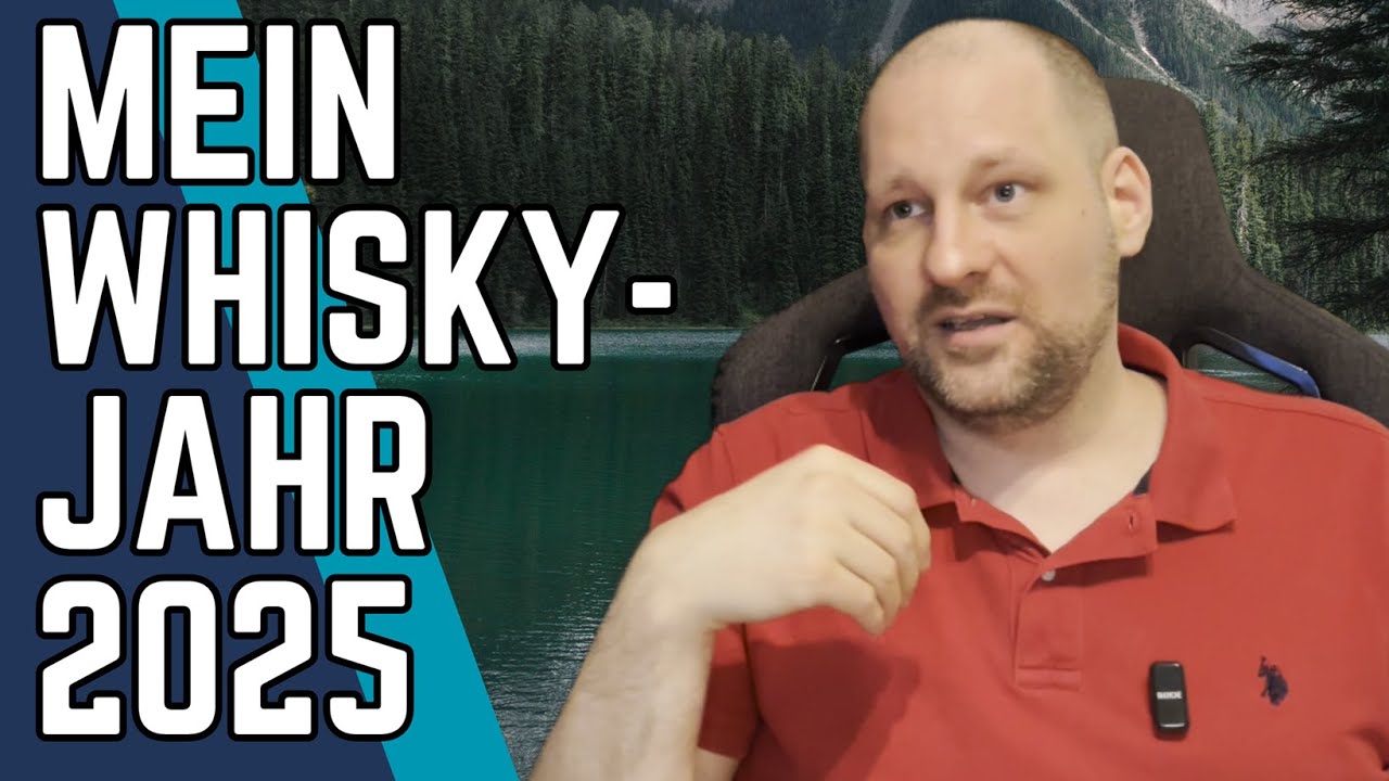 Mein Whiskyjahr 2025 - Ein Rückblick