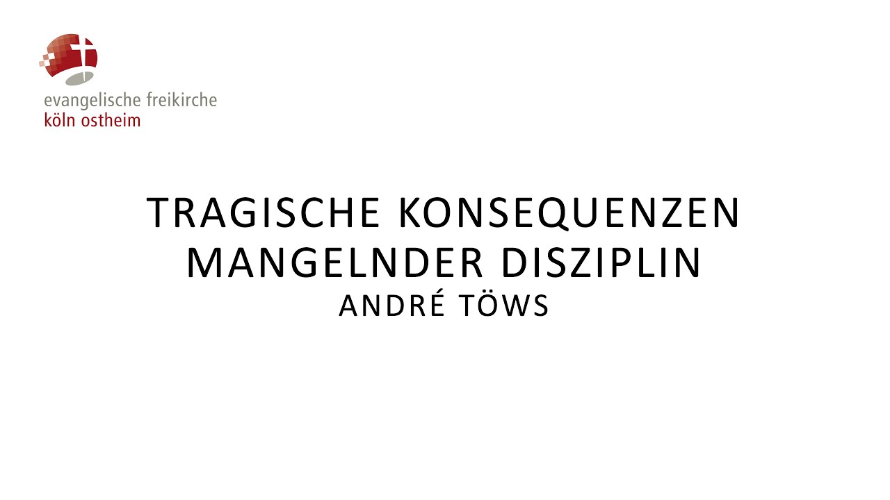 Tragische Konsequenzen mangelnder Disziplin // André Töws