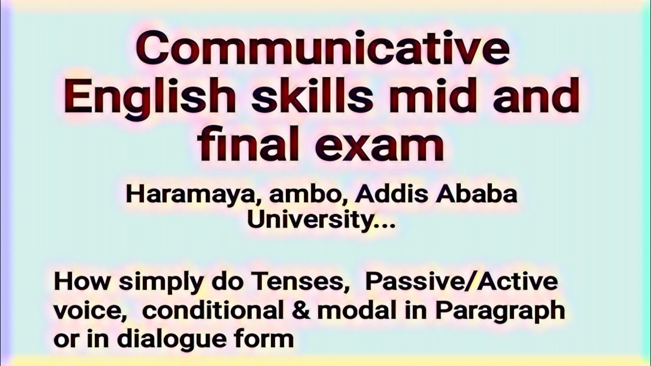 Communicative English Mid Exam in amharic | Haramaya University Freshman English mid exam |