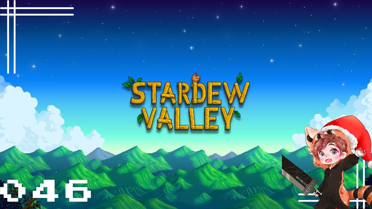 🥕🐔 VOD - Ep 046 La mûre est dans le pré. - Stardew Valley PC FR