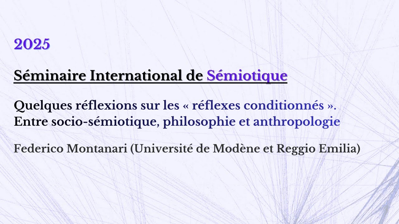 Federico Montanari (Université de Modène) - Séminaire International de Sémiotique (03/12/2025)