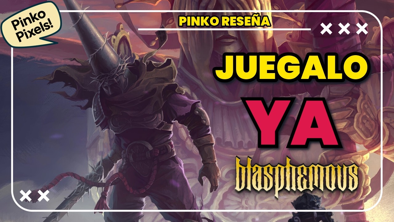 DEBES jugar BLASPHEMOUS: RESEÑA HONESTA. ¿Aun vale la pena en 2026?