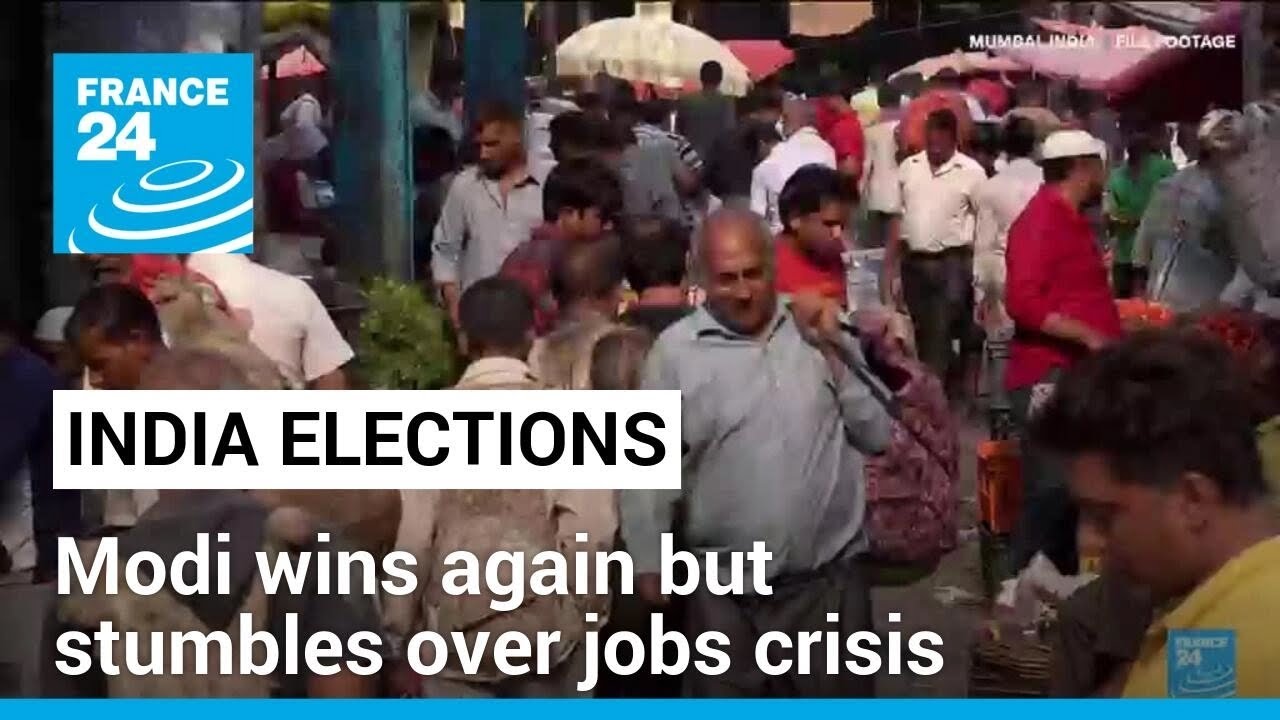Modi wins again but stumbles over India's jobs crisis &bull; FRANCE 24 English