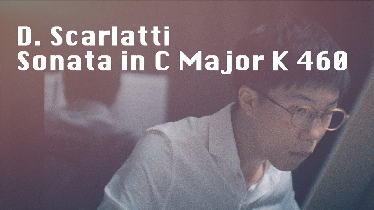 D. Scarlatti: Sonata in C Major K 460